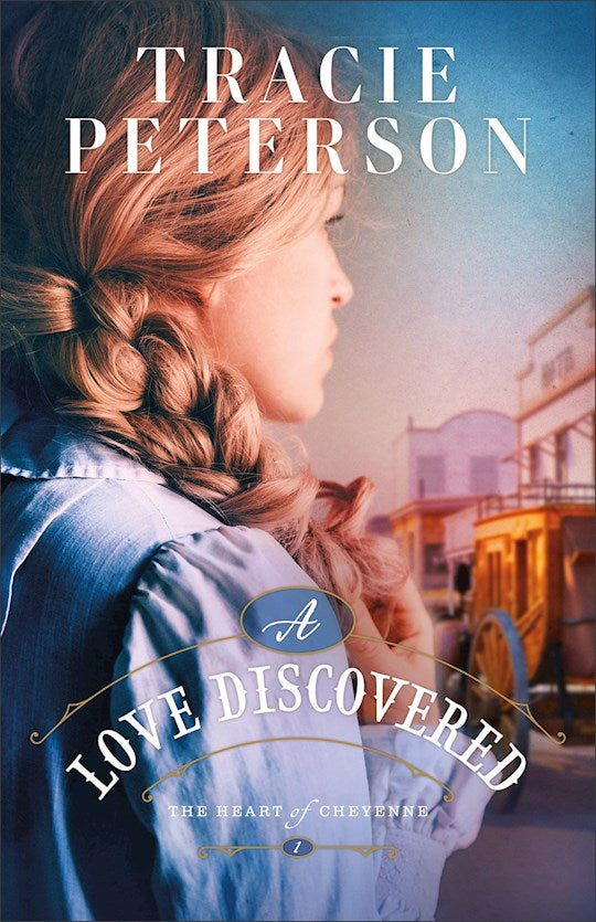 A Love Discovered (The Heart Of Cheyenne #1)