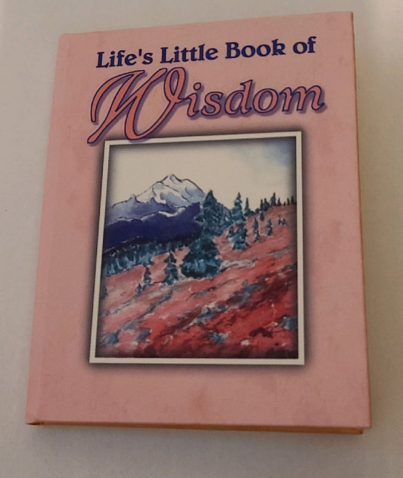 Life's Little Book of Wisdom