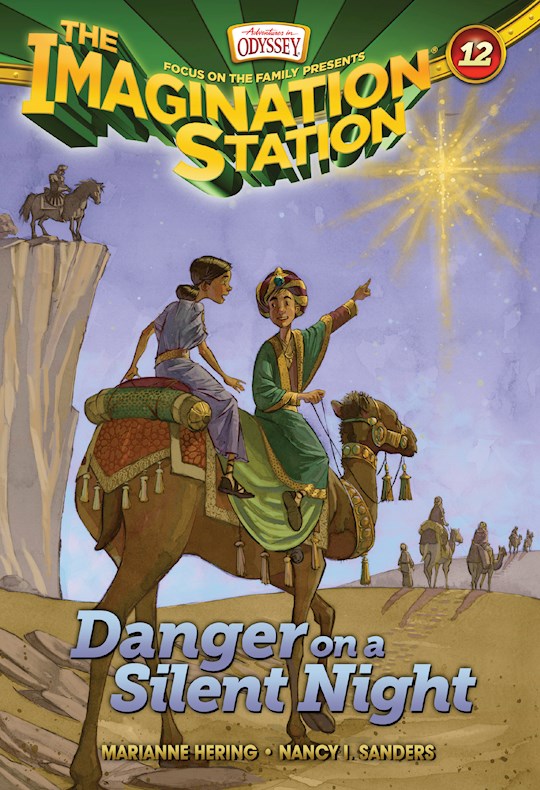 The Imagination Station 12 - Danger on a Silent Night