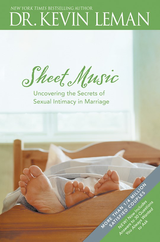 Sheet Music. Uncovering the Secrets of Sexual Intimacy in Marriage
