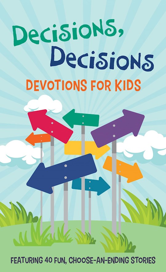 Decisions Decisions    Devotions for Kids
