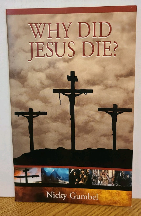 Why Did Jesus Die? (Booklet)