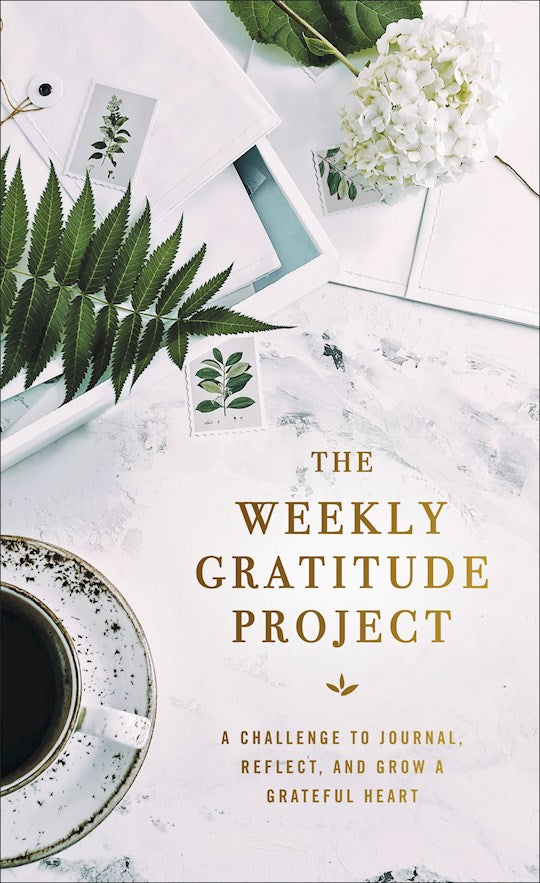 The Weekly Gratitiude Project