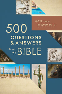 500 Questions & Answers From The Bible