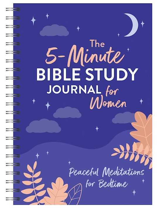 The 5 Minute Bible Study Journal for Women: Peaceful Meditations for Bedtime