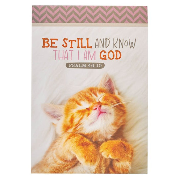 Notepad-White Kitten Be Still & Know Ps. 46:10