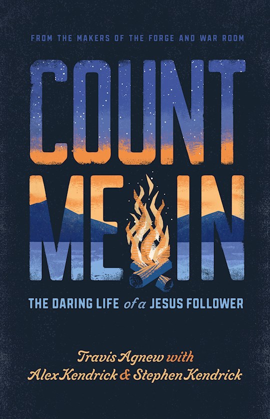 Count Me In The Daring Life of a Jesus Follower