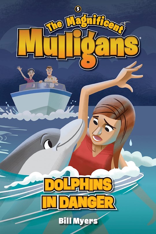 Dolphins In Danger (Magnificent Mulligans #5)