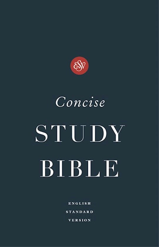 ESV Concise Study Bible-Hardcover