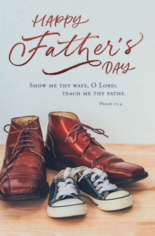 Bulletin-Happy Father's Day: Show Me Thy Ways, O Lord (Pack Of 100)