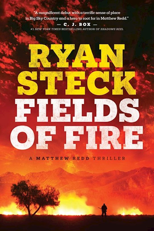 Fields of Fire  (A Matthew Redd Thriller)