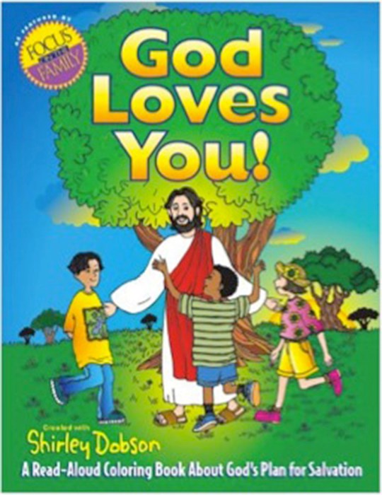 God Loves You Coloring Book A Read-Aloud Coloring Book About God's Plan For Salvation