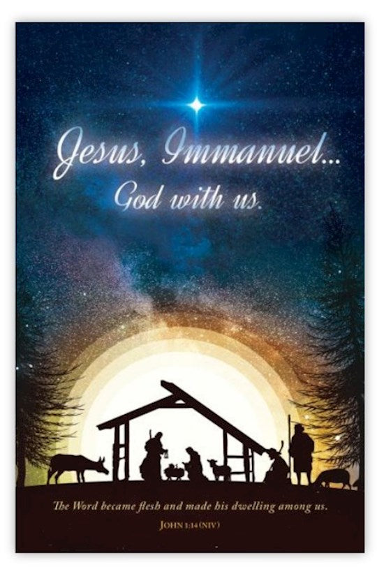 Bulletin-Jesus, Immanuel...God With Us (John 1:14, NIV) (Pack Of 100)