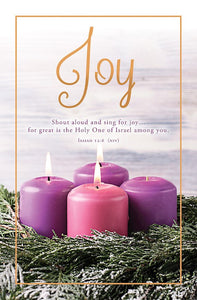 Bulletin-Advent Week 3: Joy (Isaiah 12:6, NIV) (Pack Of 100)