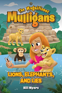 Lions, Elephants, And Lies (The Magnificent Mulligans)