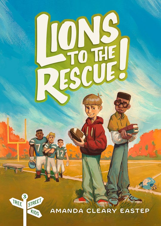 Lions To The Rescue! (Tree Street Kids #3)