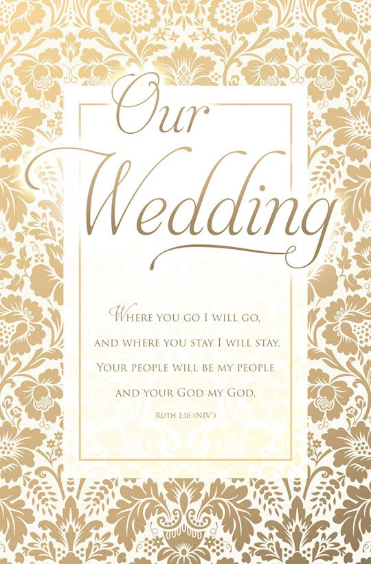 Wedding Bulletin-Where You Go I Will Go.... (Ruth 1:16, NIV) (Pack Of 100)