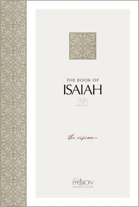 The Passion Translation: The Book of Isaiah-Softcover