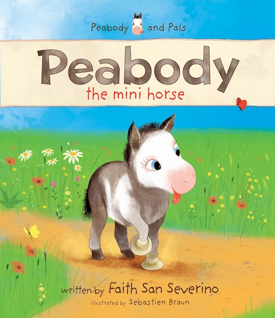 Peabody The Mini Horse (Peabody And Pals)