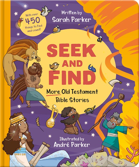 Seek and Find: More Old Testament Bible Stories With over 450 Things to Find and Count!