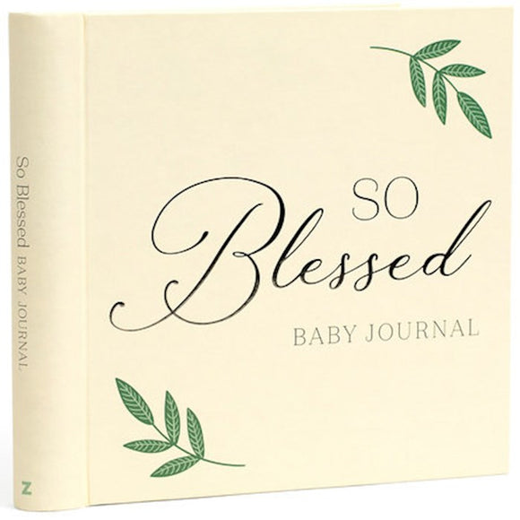 So Blessed Baby Journal: A Christian Baby Memory Book And Keepsake For Baby's First Year
