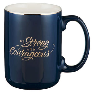 Mug-Navy-Be Strong And Courageous-Joshua 1:9