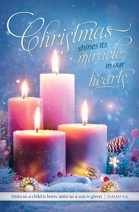 Bulletin-Christmas Shines Its Miracle In Our Hearts (Isaiah 9:6) (Pack Of 100)