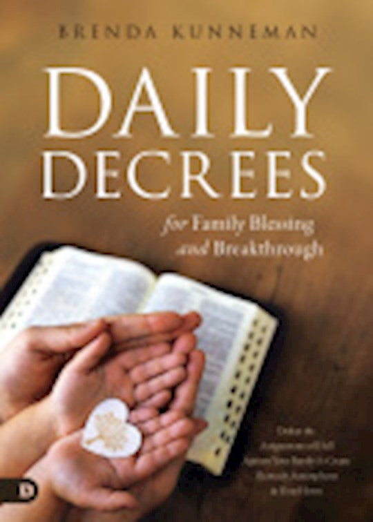 Daily Decrees for Family Blessing and Breakthrough