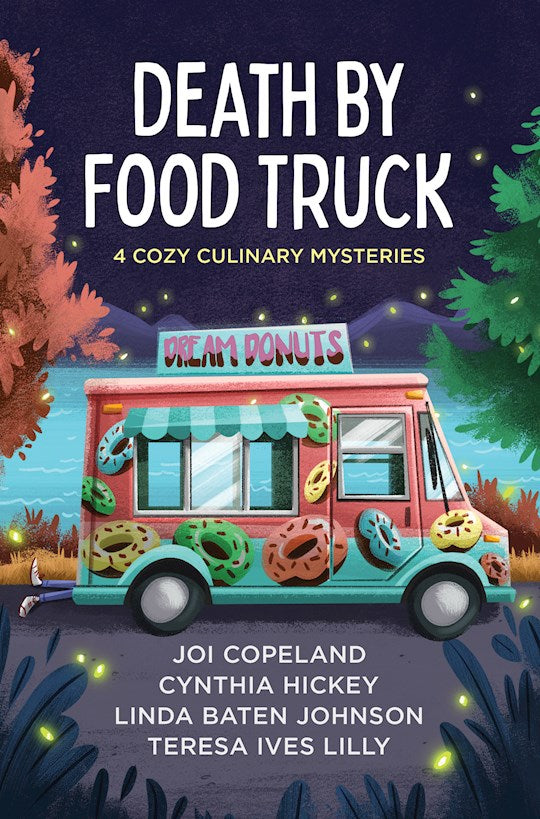 Death by Food Truck  4 Cozy Mysteries