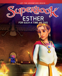 Esther: For Such A Time As This (SuperBook) For Such A Time As This