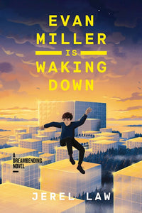 Evan Miller Is Waking Down A Dreambending Novel