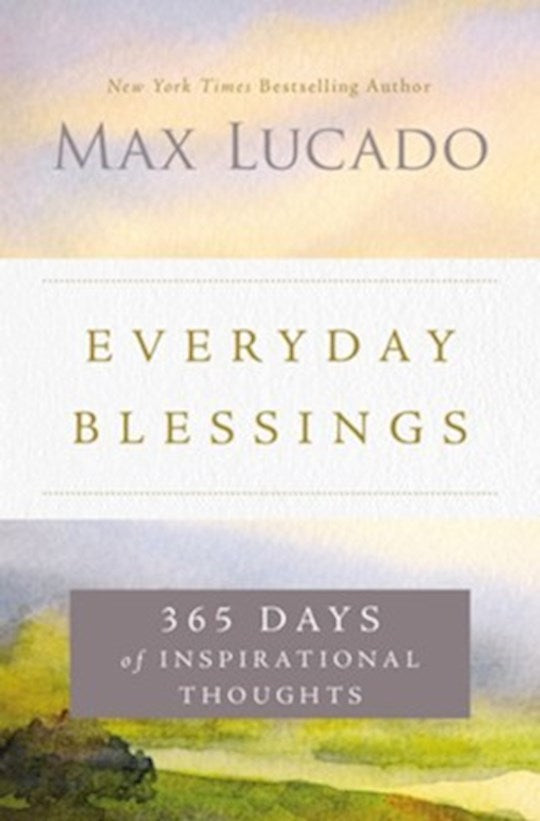 Everyday Blessings  365 Days of Inspirational Thoughts