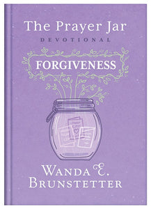 The Prayer Jar Devotional: FORGIVENESS