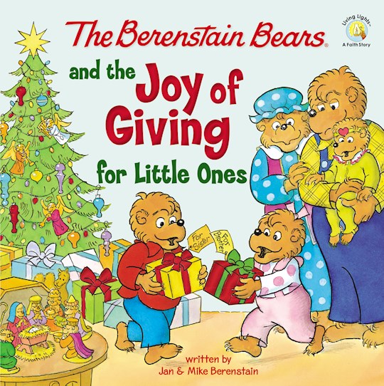 The Berenstain Bears and the Joy of Giving Board Book