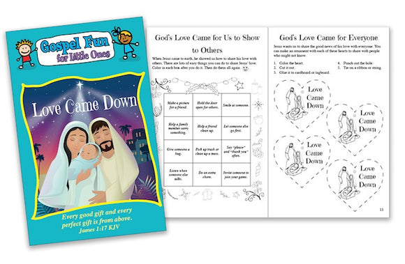 Love Came Down Gospel Fun for Little Ones Activity Book