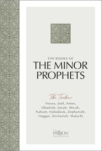 The Passion Translation: The Books of The Minor Prophets-Softcover