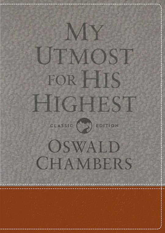 My Utmost for His Highest Gift Edition (Classic)-Leather-Like