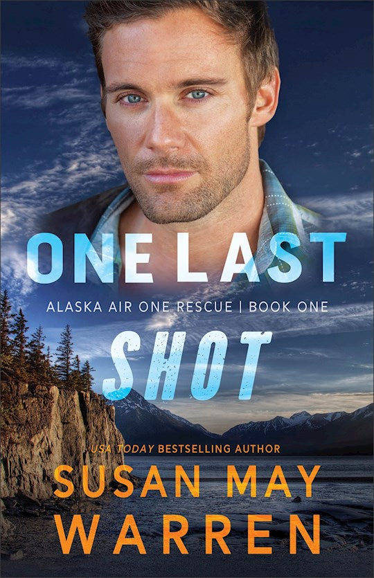 One Last Shot (Alaska Air One Rescue #1)