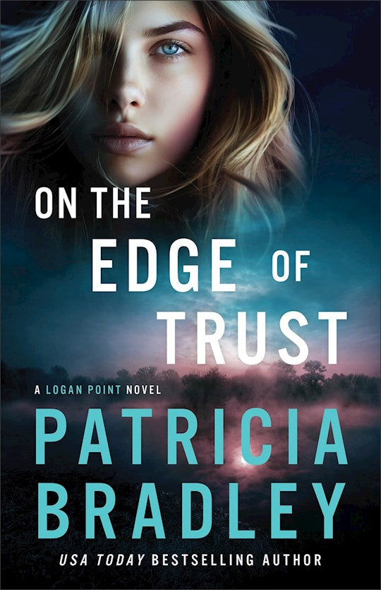 On The Edge Of Trust (Logan Point) – Sonshine Books & Gifts