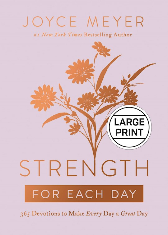 Strength For Each Day Large Print