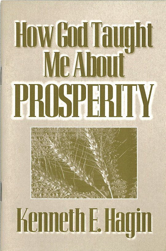 How God Taught Me About Prosperity  (booklet)
