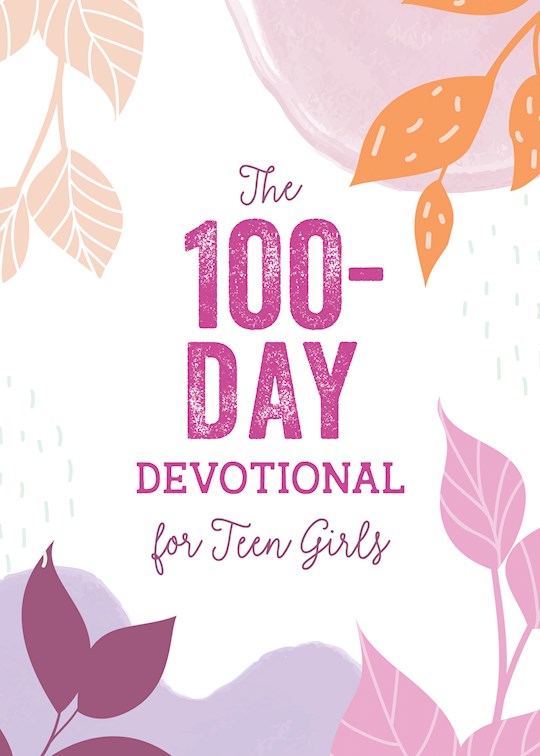 The 100 Day Devotional for Girls