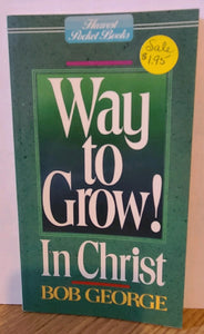 Way To Grow! In Christ (booklet)