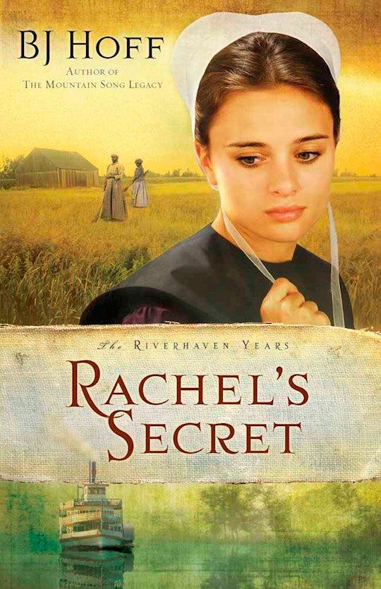 Rachel's Secret - The Riverhaven Years Vol 1