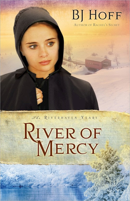 River Of Mercy - The Riverhaven Years Book 3