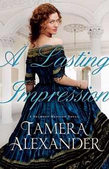 A Lasting Impression  - A Belmont Mansion Novel Vol 1