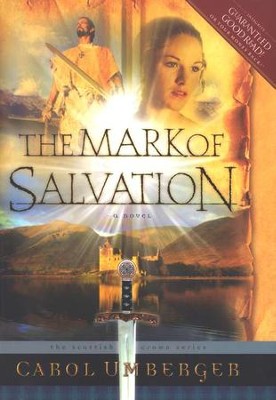 The Mark of Salvation - The Scottish Crown Series Book 3