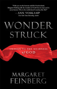 Wonder Struck.  Awaken to the Nearness of God