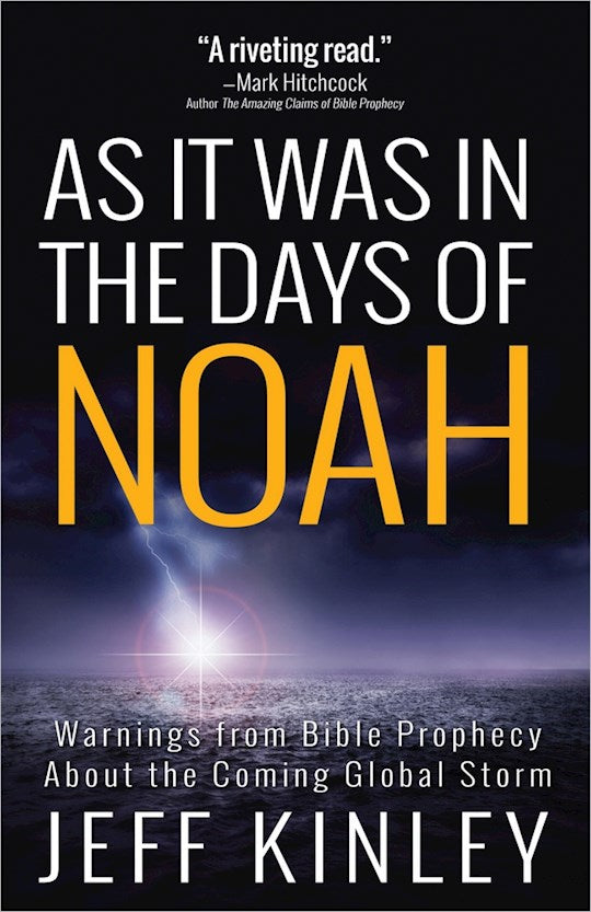 As it was in the Days of Noah