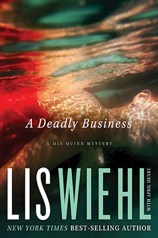 A Deadly Business - A Mia Quinn Mystery Book 2
